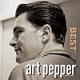 Art Pepper: The Best Of Art Pepper