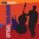 Brian Bromberg: Downright Upright